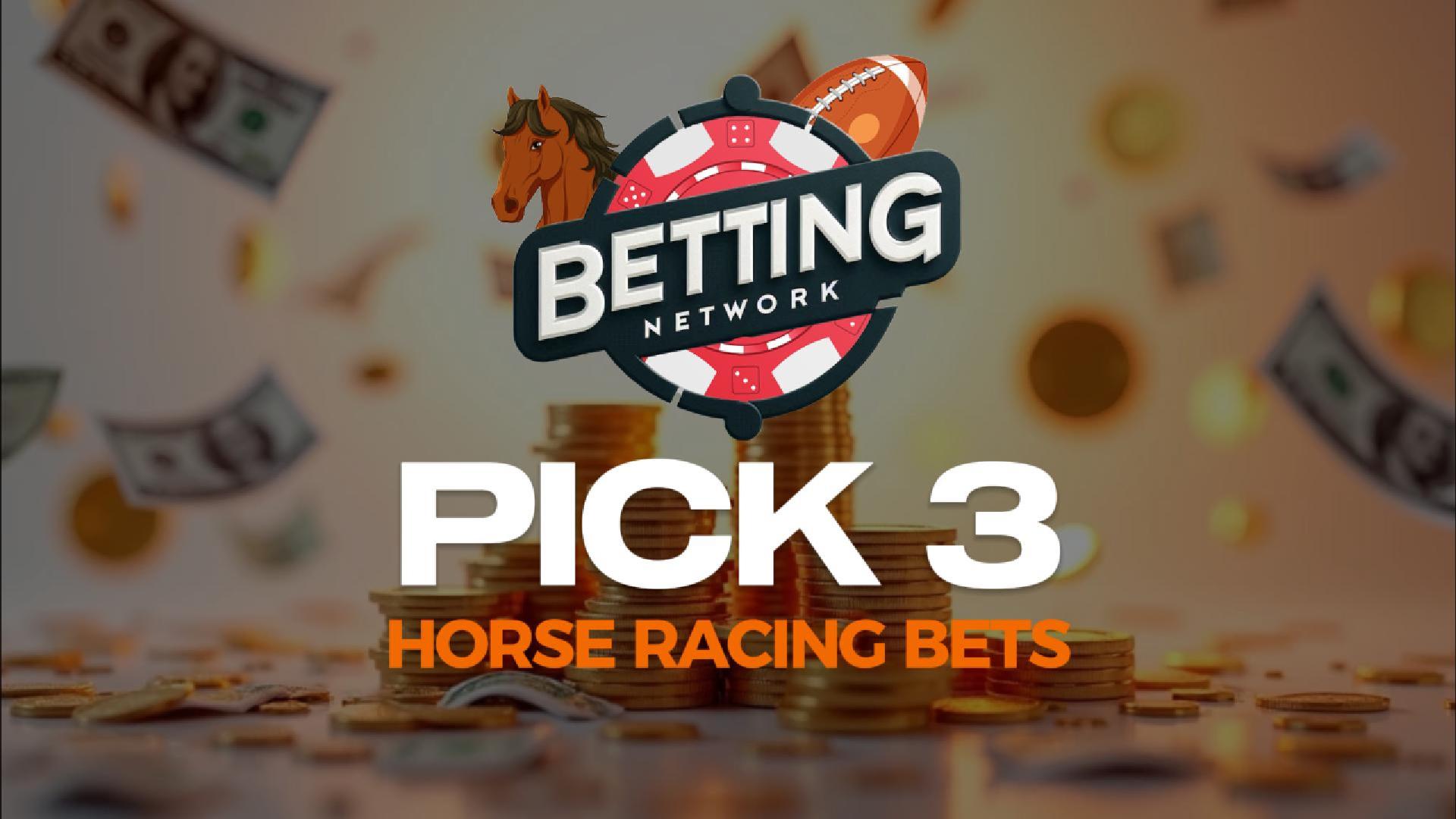 Pick 3 Horse Racing Bets