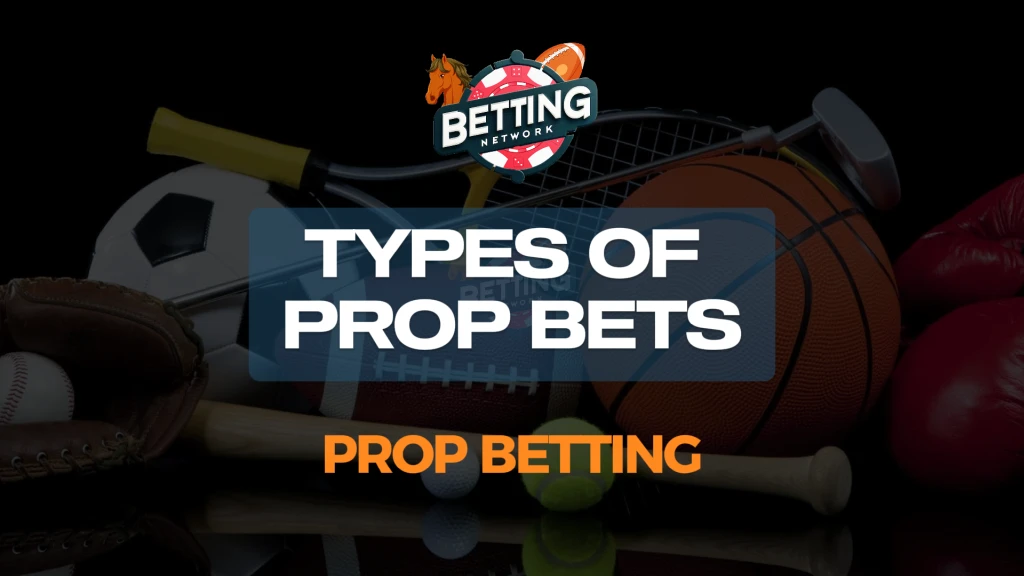 Prop Betting