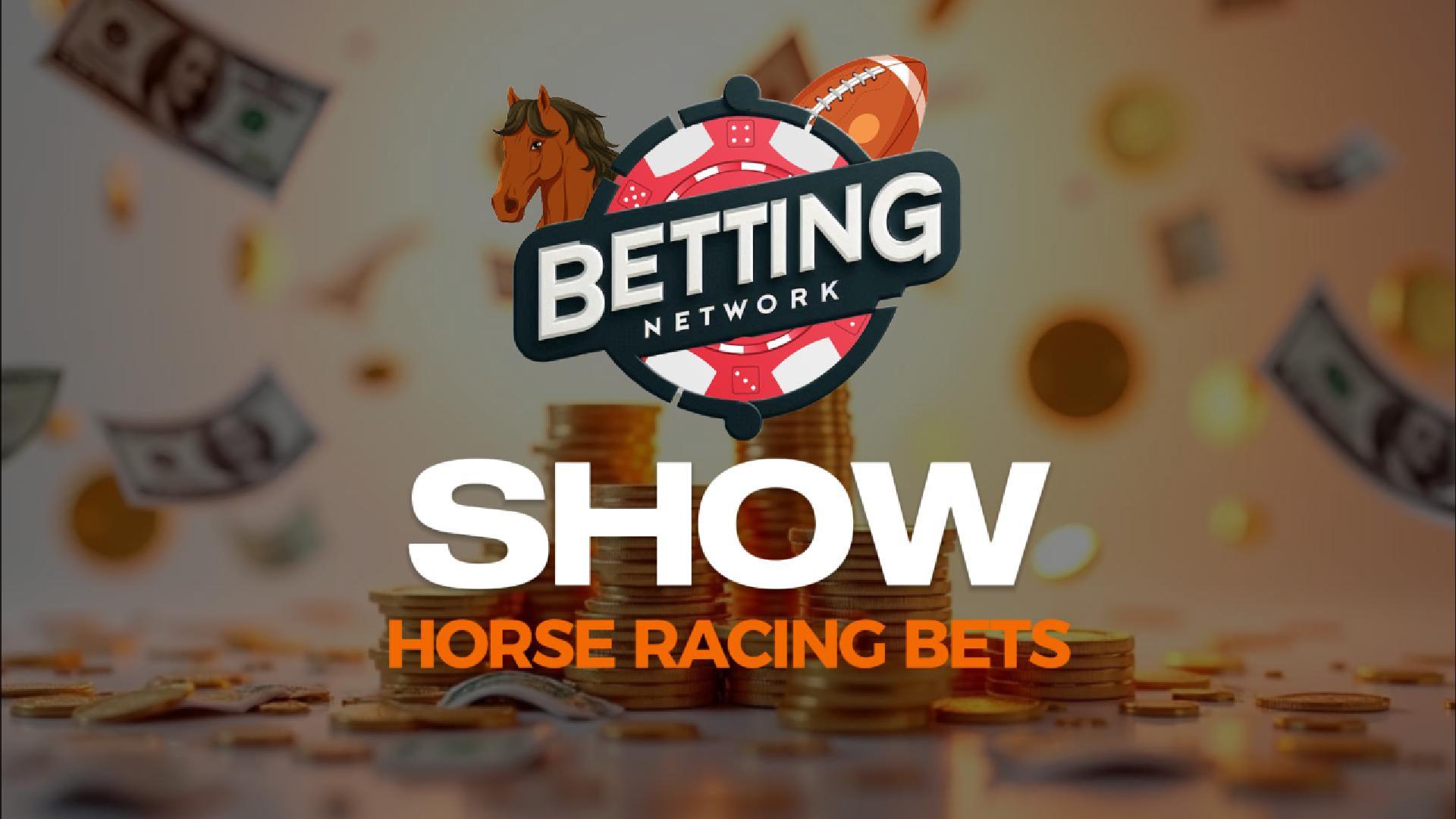 Show Bet Horse Racing