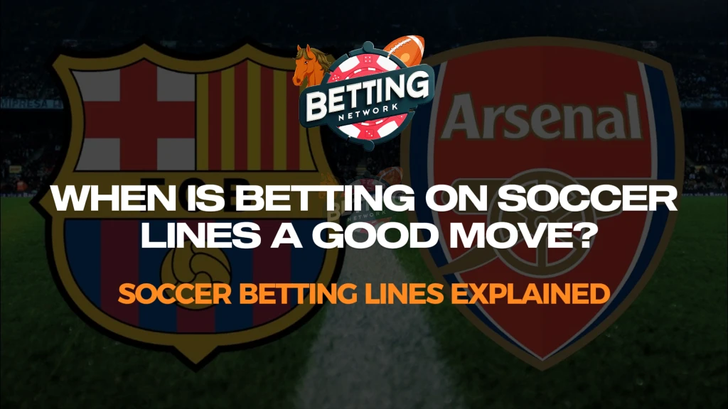 Soccer Betting Lines