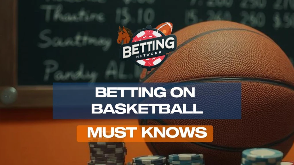 Betting on Basketball