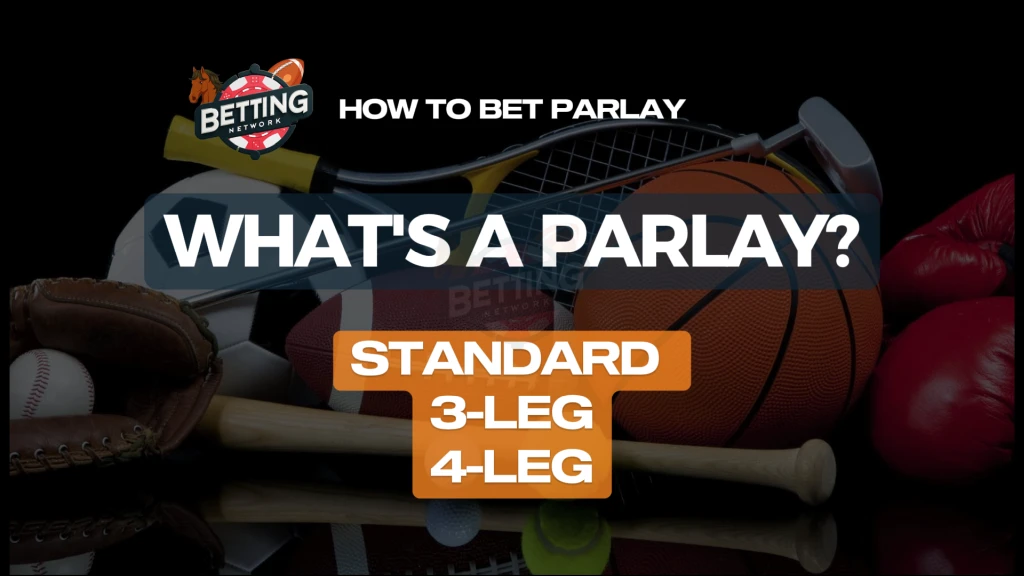 How to Bet Parlay