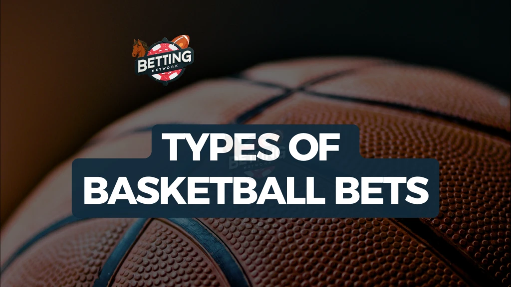 How to Bet on Basketball