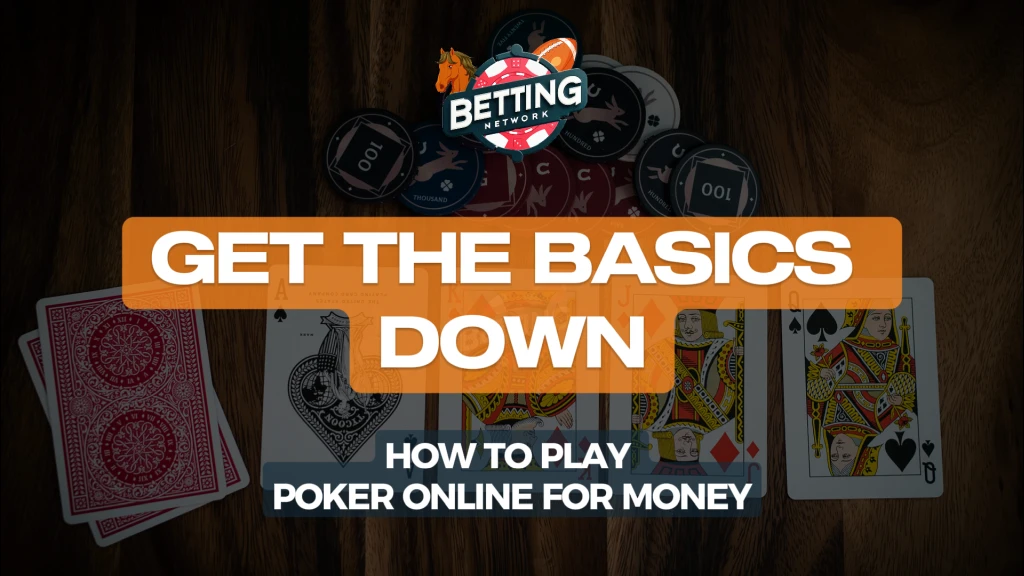 How to Play Poker Online for Money