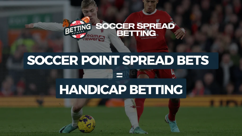 Soccer Spread Betting